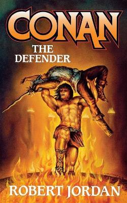 Conan the Defender - Robert Jordan - cover