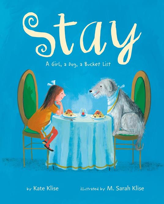 Stay - Kate Klise,M. Sarah Klise - ebook