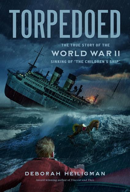 Torpedoed - Deborah Heiligman - ebook