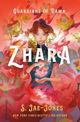 Guardians of Dawn: Zhara - S Jae-Jones - cover