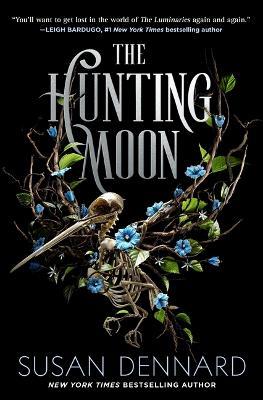 The Hunting Moon - Susan Dennard - cover