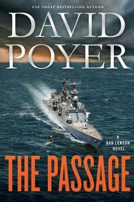 The Passage: A Dan Lenson Novel - David Poyer - cover