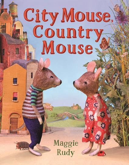 City Mouse, Country Mouse - Maggie Rudy - ebook
