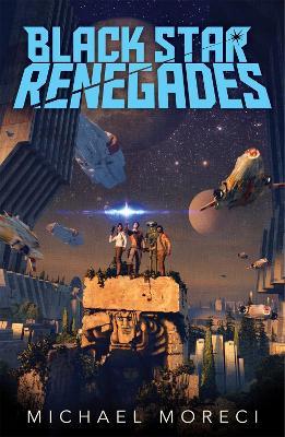 Black Star Renegades - Michael Moreci - cover