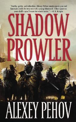Shadow Prowler - Alexey Pehov - cover