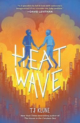 Heat Wave - Tj Klune - cover