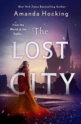 The Lost City: The Omte Origins (from the World of the Trylle) - Amanda Hocking - cover