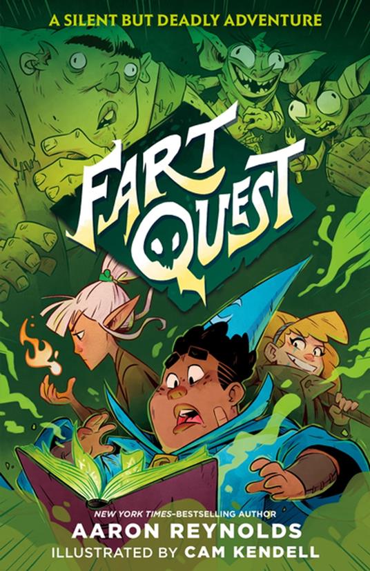 Fart Quest - Aaron Reynolds,Cam Kendell - ebook