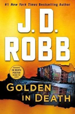 Golden in Death: An Eve Dallas Novel - J D Robb - cover