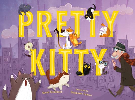 Pretty Kitty - Karen Beaumont,Stephanie Laberis - ebook