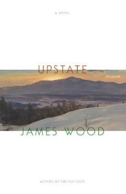 Upstate - James Wood - cover