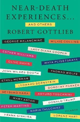 Near-Death Experiences . . . and Others - Robert Gottlieb - cover