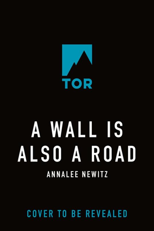 A Wall Is Also a Road