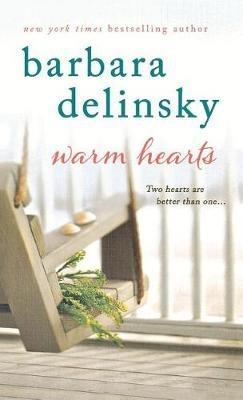 Warm Hearts - Barbara Delinsky - cover