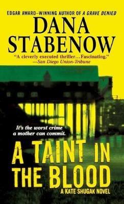 Taint in the Blood - Dana Stabenow - cover