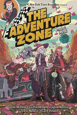 The Adventure Zone: Petals to the Metal - Clint McElroy,Griffin McElroy,Travis McElroy - cover