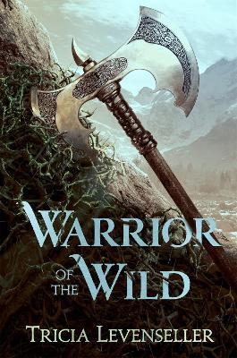 Warrior of the Wild - Tricia Levenseller - cover