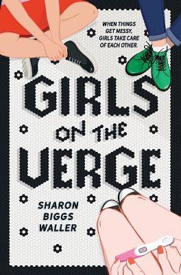 Girls on the Verge - Sharon Biggs Waller - cover