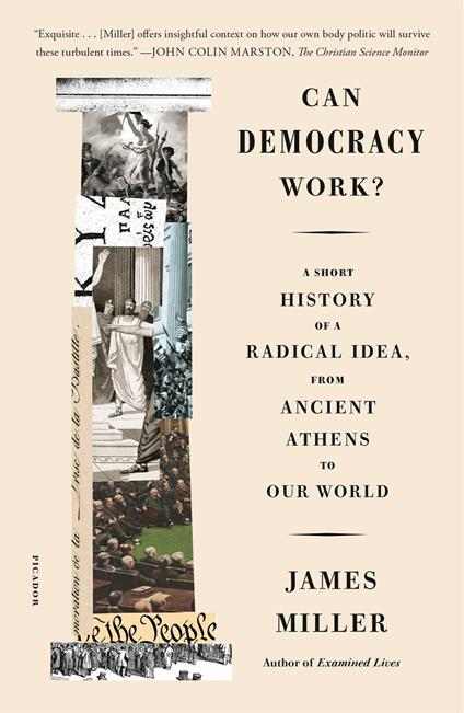 Can Democracy Work? - James Miller - cover