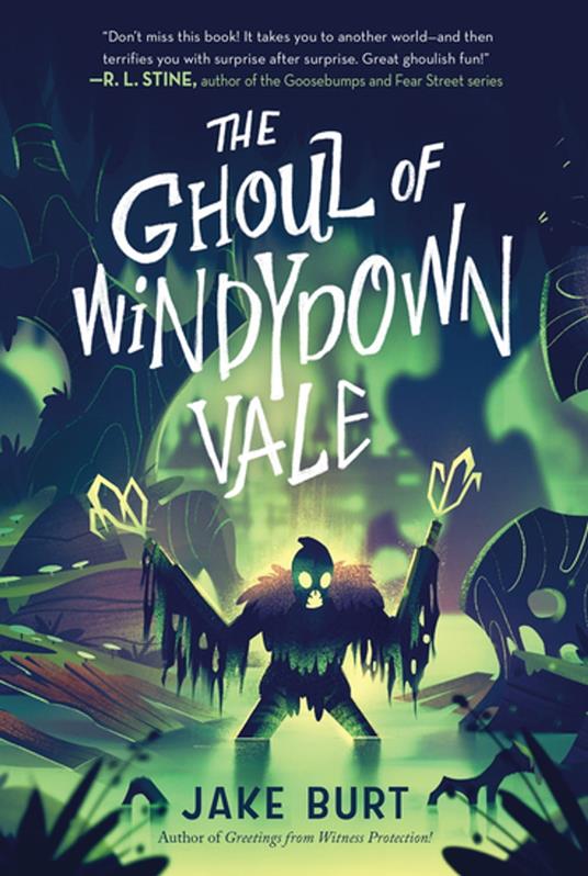 The Ghoul of Windydown Vale - Jake Burt - ebook
