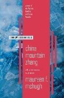 China Mountain Zhang - Maureen McHugh - cover