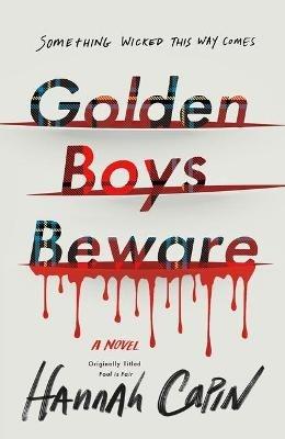 Golden Boys Beware - Hannah Capin - cover