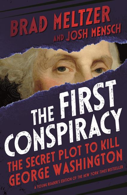 The First Conspiracy (Young Reader's Edition) - Brad Meltzer,Josh Mensch - ebook