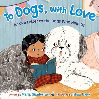 To Dogs, with Love - Maria Gianferrari - cover