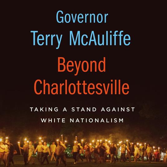 Beyond Charlottesville: Taking a Stand Against White Nationalism
