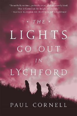 The Lights Go Out in Lychford - Paul Cornell - cover