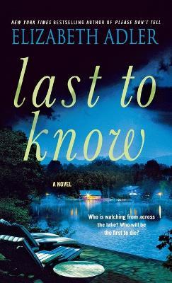 Last to Know - Elizabeth Adler - cover