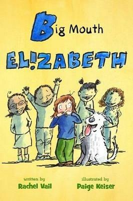 Big Mouth Elizabeth - Rachel Vail - cover