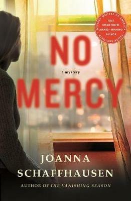 No Mercy: A Mystery - Joanna Schaffhausen - cover