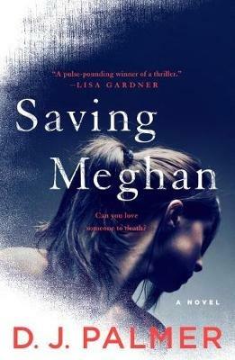 Saving Meghan - D J Palmer - cover