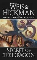 Secret of the Dragon: A Dragonships of Vindras Novel - Margaret Weis,Tracy Hickman - cover