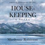 Housekeeping (Fortieth Anniversary Edition)