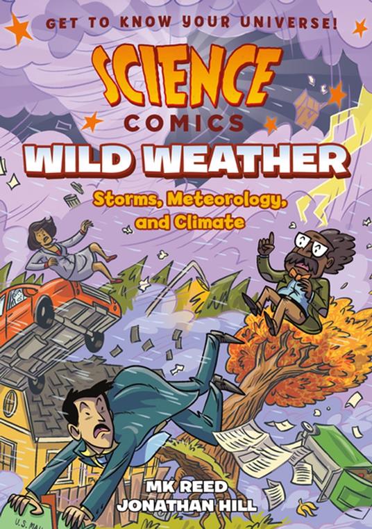 Science Comics: Wild Weather - MK Reed,Jonathan Hill - ebook