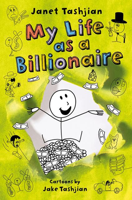 My Life as a Billionaire - Janet Tashjian,Jake Tashjian - ebook