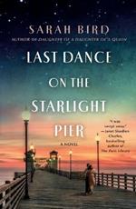 Last Dance on the Starlight Pier