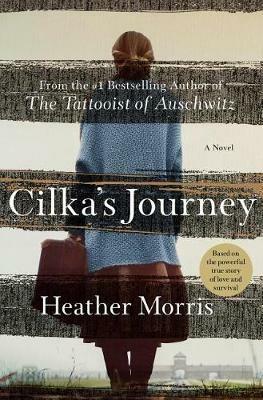 Cilka's Journey - Heather Morris - cover