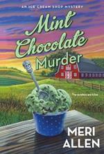Mint Chocolate Murder: An Ice Cream Shop Mystery