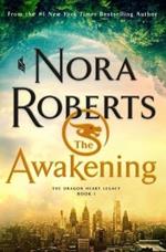 The Awakening: The Dragon Heart Legacy, Book 1