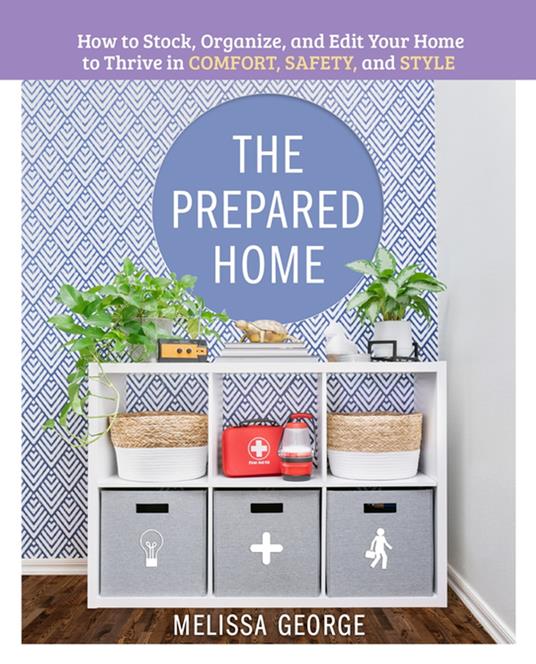 The Prepared Home