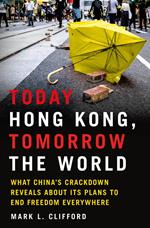 Today Hong Kong, Tomorrow the World