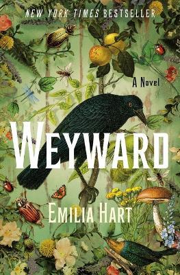 Weyward - Emilia Hart - cover