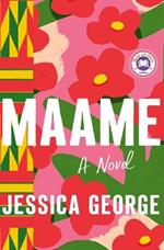Maame: A Today Show Read with Jenna Book Club Pick