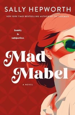 Mad Mabel - Sally Hepworth - cover