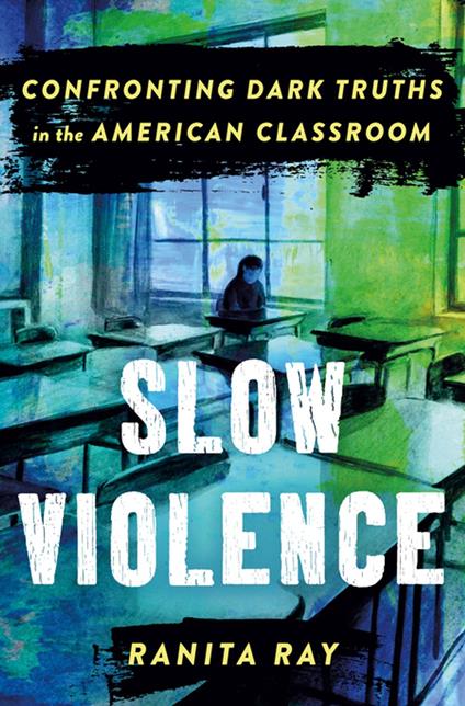 Slow Violence