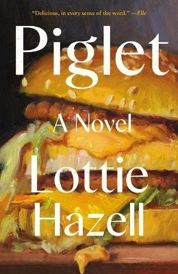 Piglet - Lottie Hazell - cover