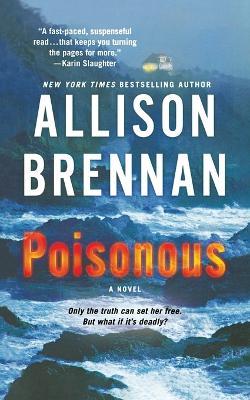 Poisonous - Allison Brennan - cover